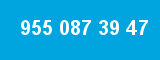 955 087 39 47